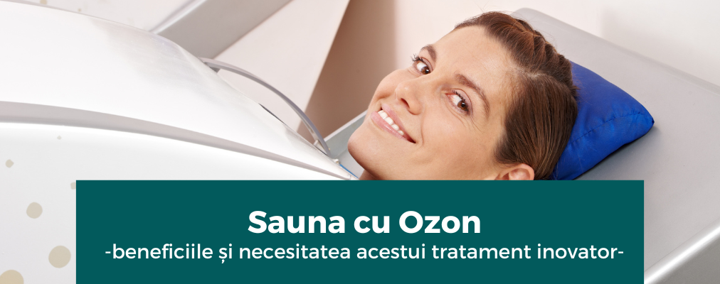 Sauna cu Ozon: Beneficiile și necesitatea acestui tratament inovator